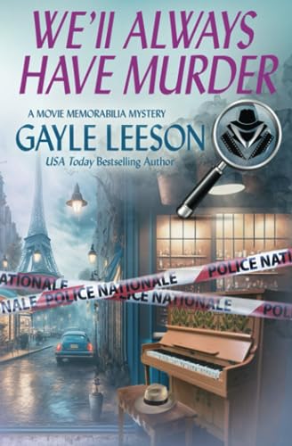 We'll Always Have Murder: A Movie Memorabilia Mystery: 1