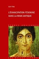 L'Emancipation Feminine Dans La Rome Antique 2251328777 Book Cover