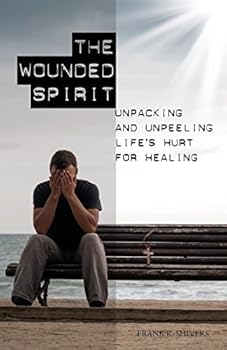 Paperback The Wounded Spirit Book