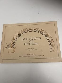 Paperback Spectrum -Dye Plants of Ontario Book