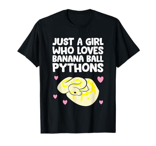 Just A Girl Who Loves Banana Ball Pythons T-Shirt
