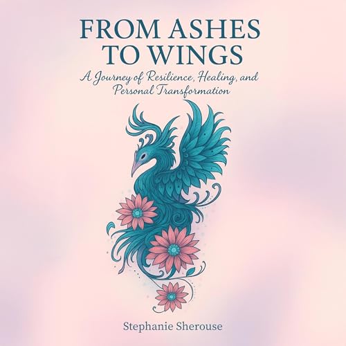 Page de couverture de From Ashes to Wings