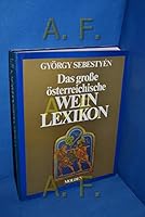 Das Grosse österreichische Weinlexikon 3217008197 Book Cover