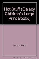 Hot Stuff 074516899X Book Cover