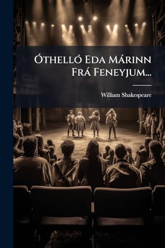 Óthelló Eda Márinn Frá Feneyjum... (Icelandic Edition)