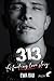 313, A fucking love story
