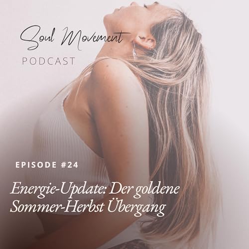 #24 Energie-Update: Der goldene Sommer-Herbst &Uuml;bergang
