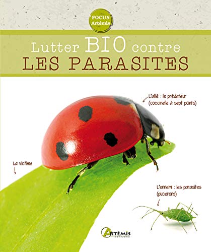 LUTTER BIO CONTRE LES PARASITES
