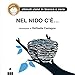 Nel Nido C'è - 3