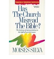 Has the Church Misread the Bible? 0851115012 Book Cover