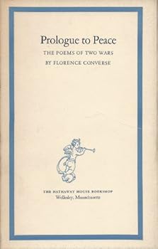 Prologue to Peace: The Poems of Two Wars