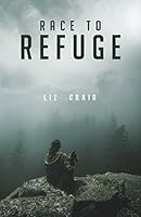 Race to Refuge 0996259910 Book Cover