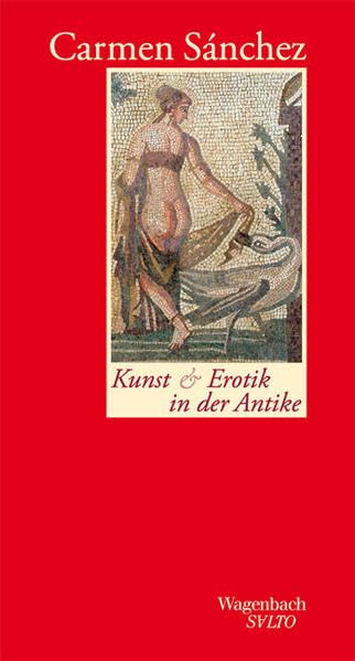 Kunst und Erotik in der Antike (Salto)