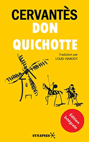 Don Quichotte Edition Integrale French Edition Kindle Edition By Miguel De Cervantes Saavedra Louis Viardot Literature Fiction Kindle Ebooks Amazon Com