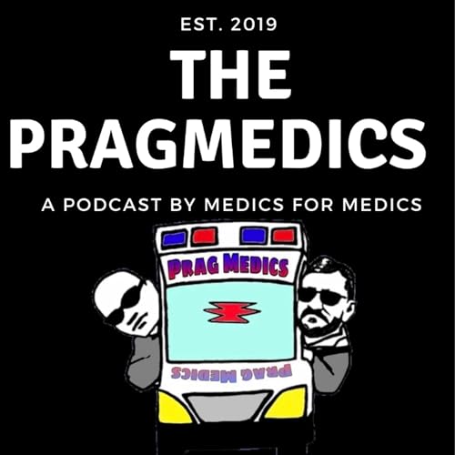 Pragmatic Paramedics Podcast Por Aaron arte de portada