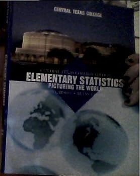 Central Texas College Edition Elementary Statistics: Picturing the World