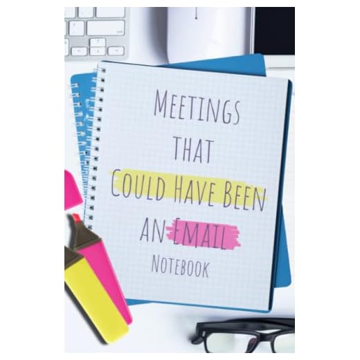 Meetings that Could Have Been an Email: Notebook