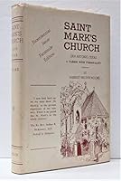 Saint Mark's Church, Travis Park, San Antonio, Texas: A Parish with Personality B003VTEZFS Book Cover