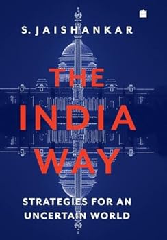 Hardcover The India Way: Strategies for an Uncertain World Book