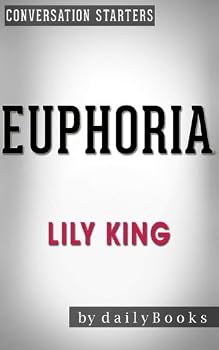 Conversations on Euphoria by Lily King