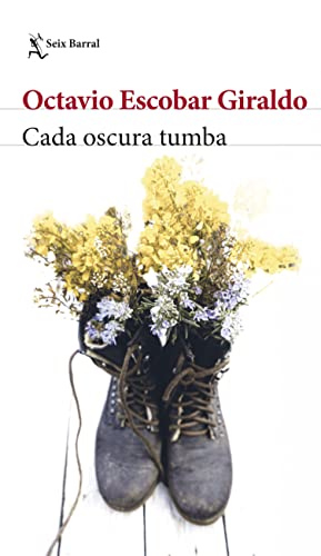 Cada oscura tumba (Biblioteca Breve)