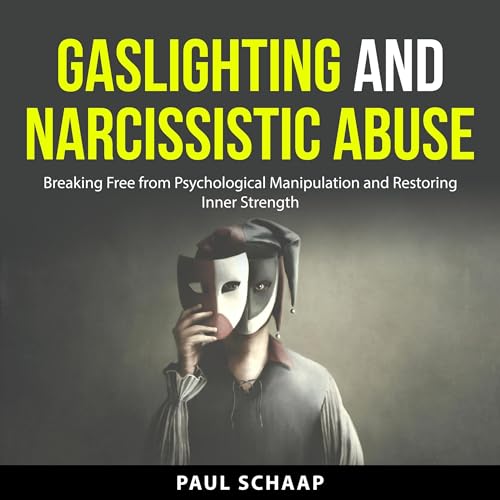 Gaslighting and Narcissistic Abuse | Paul Schaap episode artwork