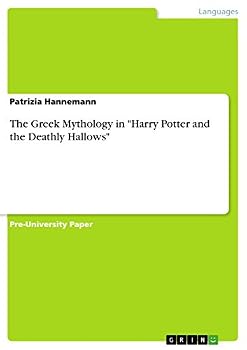Paperback The Greek Mythology in "Harry Potter and the Deathly Hallows" Book