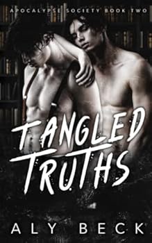 Paperback Tangled Truths: Special Edition: (Apocalypse Society) Book
