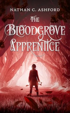 Book cover The Bloodgrove Apprentice (Harbingers of Agatharr)