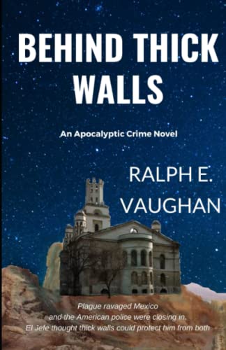 Cover of Behind Thick Walls