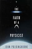 The Faith of a Physicist (Princeton Legacy Library)