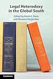 Legal Heterodoxy in the Global South
