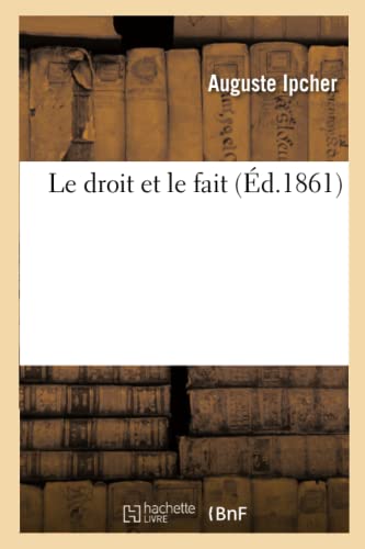 Le droit et le fait (Sciences Sociales) (French Edition)