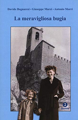  La meravigliosa bugia