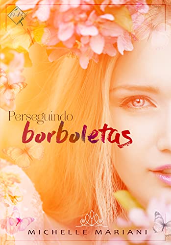 Perseguindo Borboletas