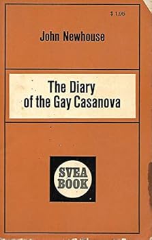 Paperback The Diary of a Gay Casanova [Unknown] Book