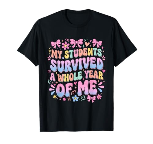 Funny Teacher Survived A Whole Year of Me Retro Groovy T-Shirt