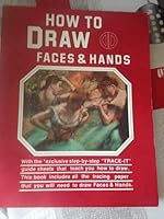 How to draw faces & hands (Wildlife nature library) 0896070115 Book Cover