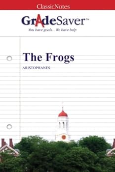 Paperback GradeSaver (TM) ClassicNotes: The Frogs Book