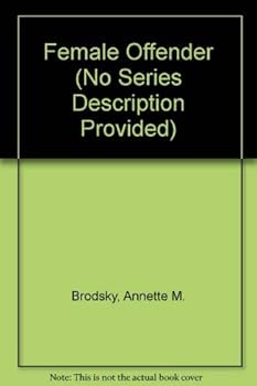 Paperback Female Offender (No Series Description Provided) Book