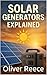 Solar Generators Explained (English Edition)