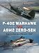 P-40E Warhawk vs A6M2 Zero-sen: East Indies and Darwin 1942 (Duel)