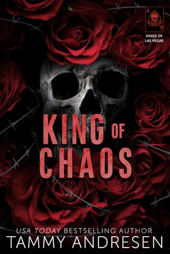 King of Chaos: Dark, Steamy, Billionaire Romance (Kings of Las Vegas)