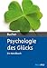 Produktbild Psychologie des Glücks: Ein Handbuch