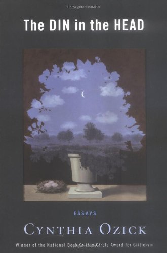 The Din in the Head: Essays