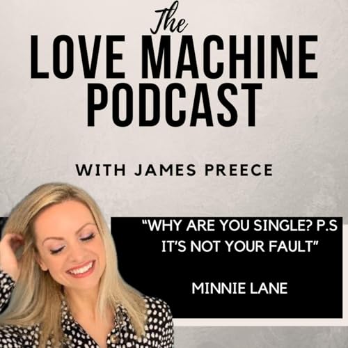 Why Are You Single? P.s It&rsquo;s Not Your Fault Podcast Por  arte de portada