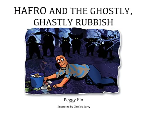 Hafro and the Ghostly, Ghastly Rubbish (Hafro and the Wicked Leech, Band 2)
