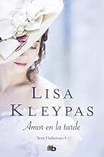 Amor en la tarde (Serie Hathaways 5) (Ficción)