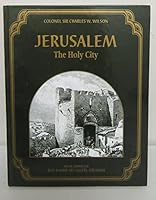 JERUSALEM: THE HOLY CITY [PICTURESQUE PALESTINE, SINAI AND EGYPT]. B001P0R3X6 Book Cover
