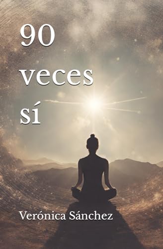 90 veces sí (Tu voz interior)